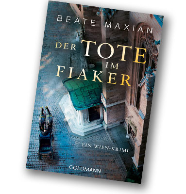 Der Tote im Fiaker von Beate Maxian, Buchcover