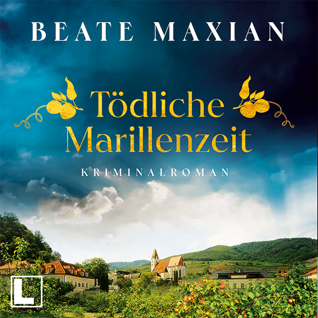 Hörbuch Cover Beate Maxian Krimi - Tödliche Marillenzeit